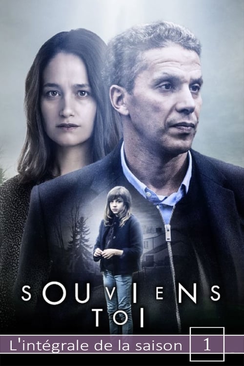 Souviens-toi - Saison 1 épisode 5 en streaming