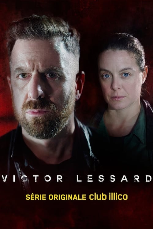 Victor Lessard - Saison 1 épisode 2 en streaming