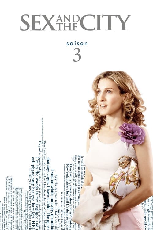 Sex & the City - Saison 3 épisode 18 en streaming