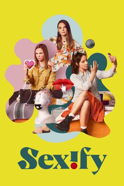 Sexify - Saison 1 épisode 3 en streaming