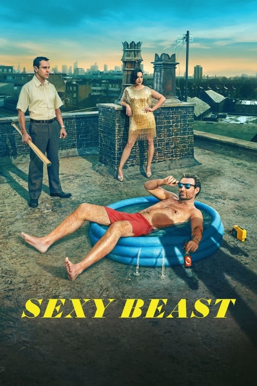 Sexy Beast - Saison 1 épisode 2 en streaming