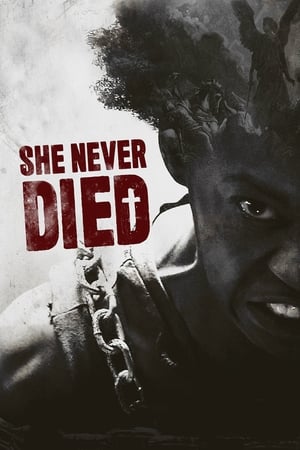 She Never Died en streaming