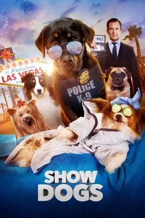 Show Dogs en streaming