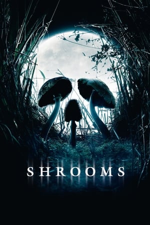 Shrooms en streaming