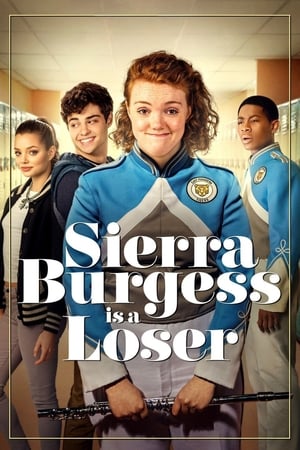 Sierra Burgess is a Loser en streaming