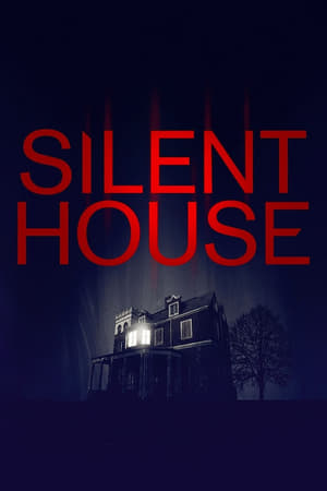 Silent House en streaming