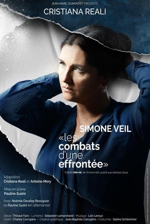 Simone Veil - Les combats d'une effrontée en streaming