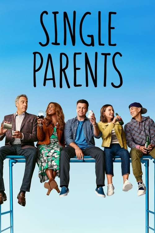 Single Parents - Saison 2 épisode 10 en streaming