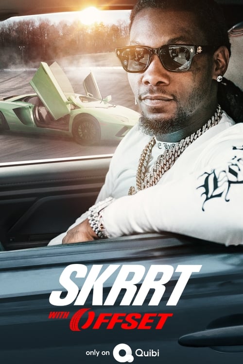 Skrrt with Offset