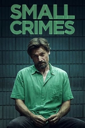 Small Crimes en streaming