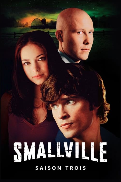 Smallville - Saison 3 épisode 12 en streaming