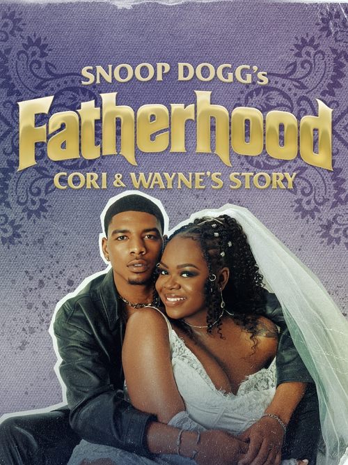 Snoop Dogg's Fatherhood: Cori and Wayne's Story - Saison 1 épisode 1 en streaming