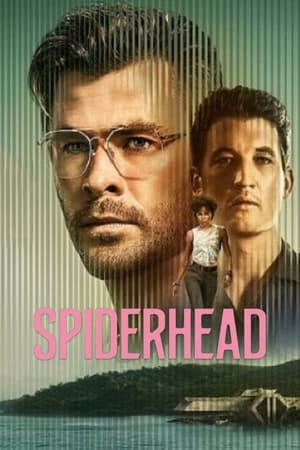 Spiderhead en streaming