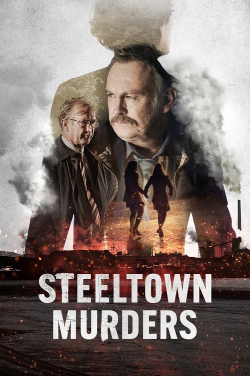 Steeltown Murders - Saison 1 épisode 4 en streaming