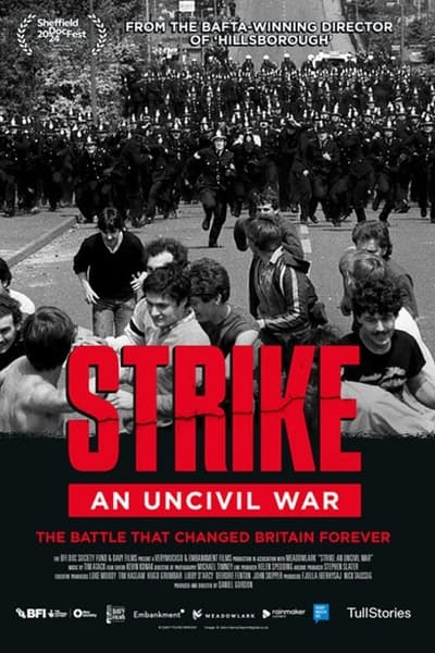 Strike: An Uncivil War en streaming