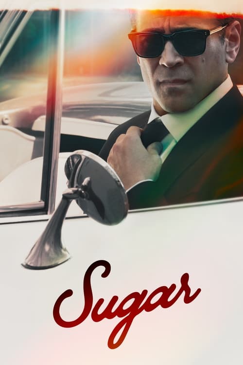 Sugar - Saison 1 épisode 3 en streaming