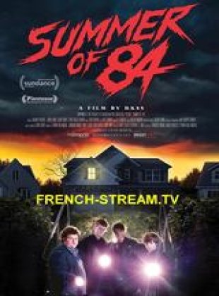 Summer of '84 en streaming