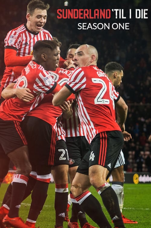 Sunderland : Envers et Contre Tous - Saison 1 en streaming