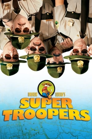 Super Troopers en streaming