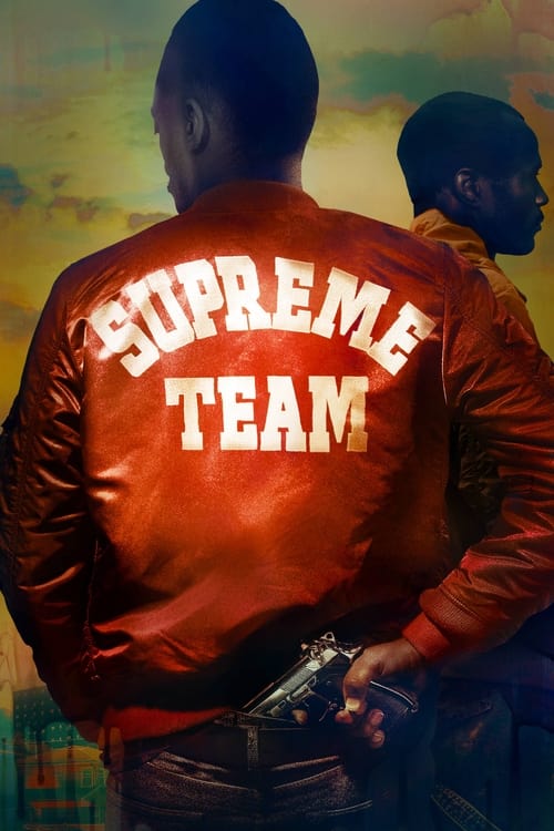 Supreme Team - Saison 1 épisode 3 en streaming