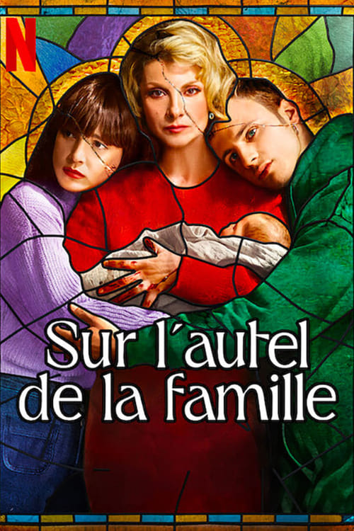 Sur l'autel de la Famille en streaming