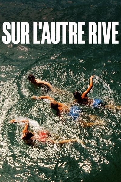 Sur l'autre Rive