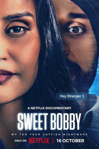 Sweet Bobby : Imposture sur mesure en streaming