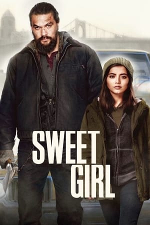 Sweet Girl en streaming