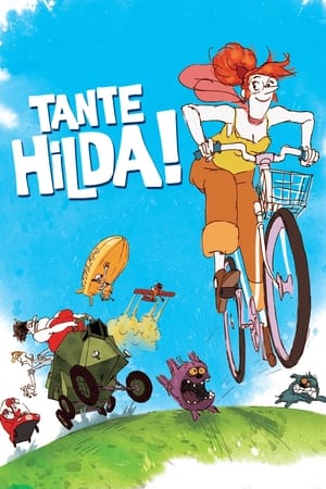 Tante Hilda ! en streaming