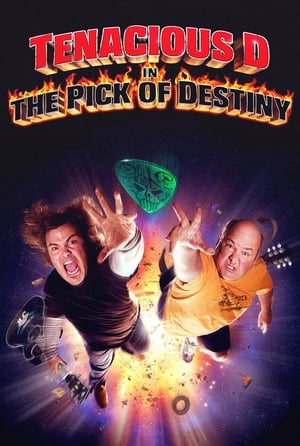 Tenacious D in : The Pick of Destiny en streaming