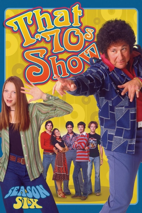 That '70s Show - Saison 6