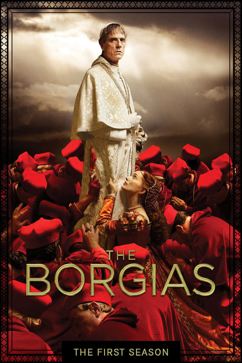 The Borgias - Saison 1 épisode 7 en streaming