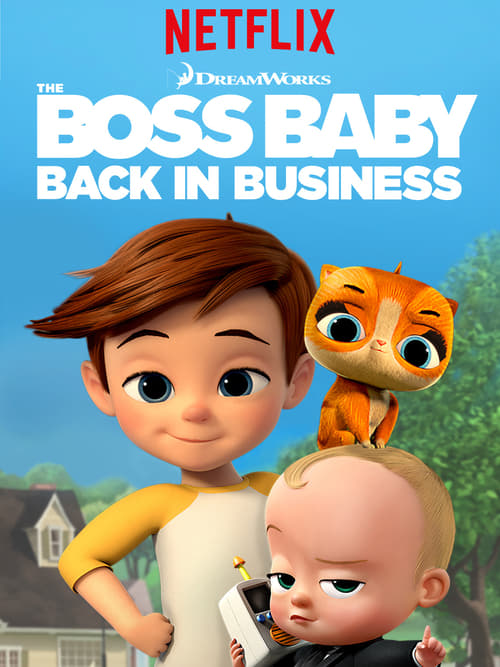 Baby Boss : Les affaires reprennent (The Boss Baby: Back in Business) - Saison 2 en streaming