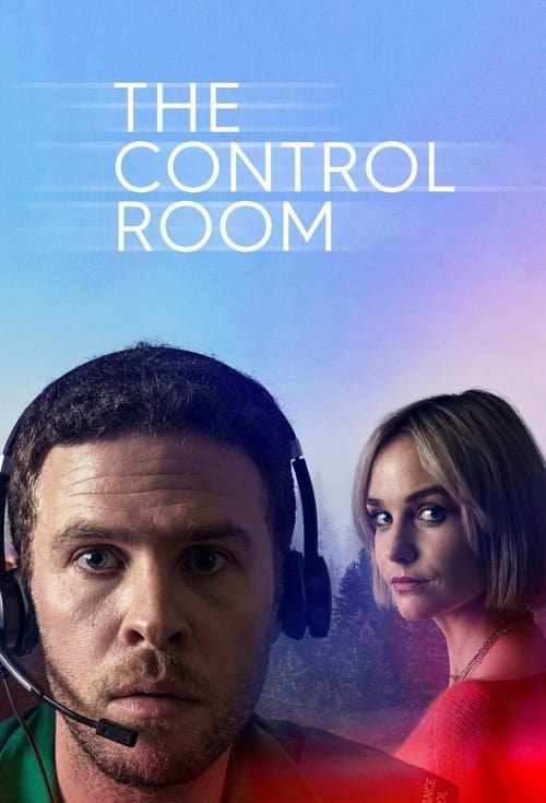 The Control Room - Saison 1 en streaming