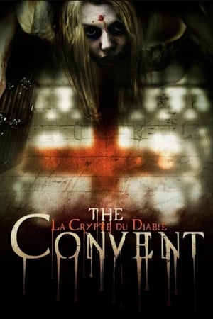 The Convent : la crypte du diable en streaming