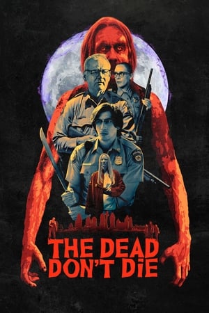 The Dead Don't Die en streaming