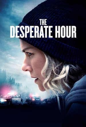 The Desperate Hour en streaming