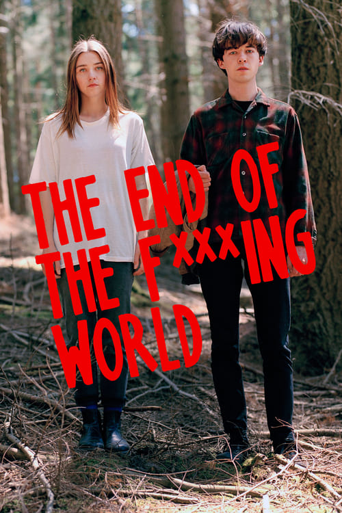 The End Of The F***ing World - Saison 1 en streaming