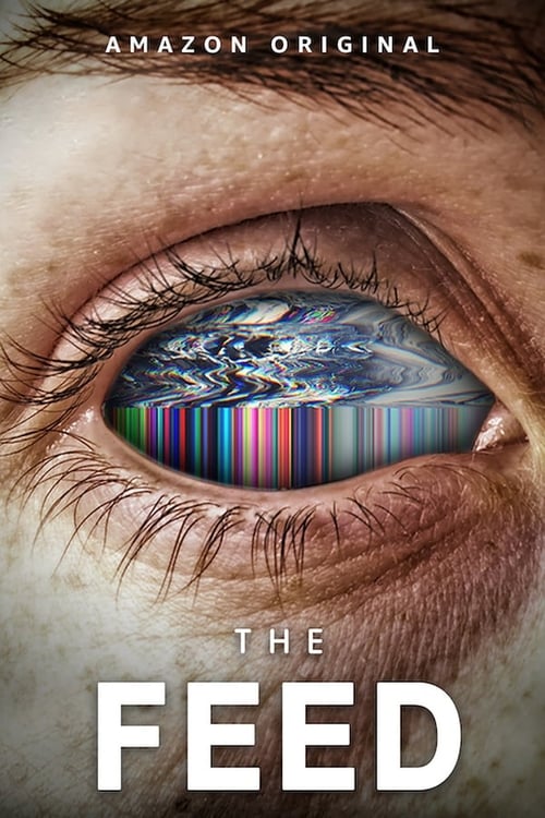 The Feed - Saison 1 en streaming