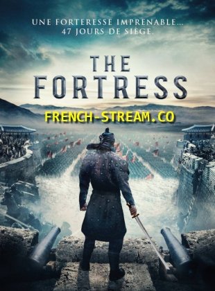 The Fortress en streaming