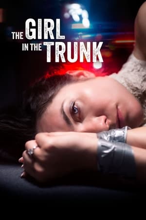 The Girl in the Trunk en streaming