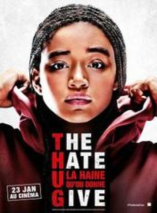 The Hate U Give – La Haine qu’on donne