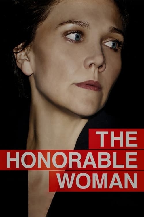 The Honourable Woman - Saison 1 en streaming