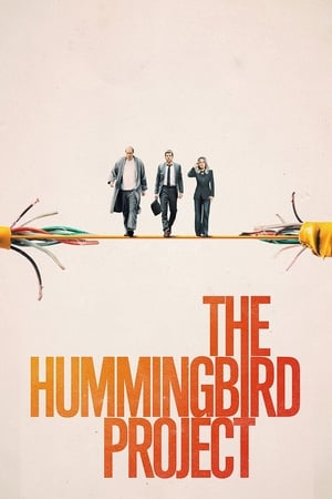 The Hummingbird Project en streaming