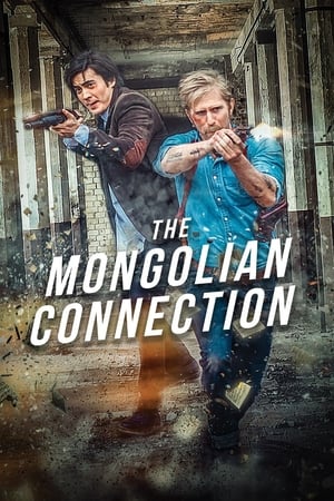 The Mongolian Connection en streaming