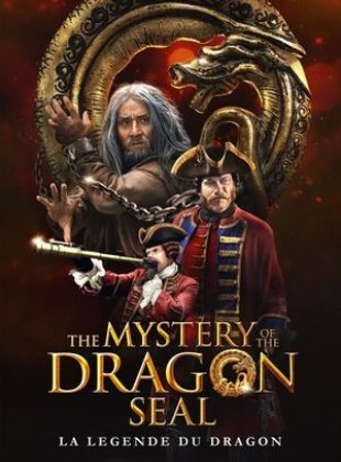 The Mystery of The Dragon Seal en streaming