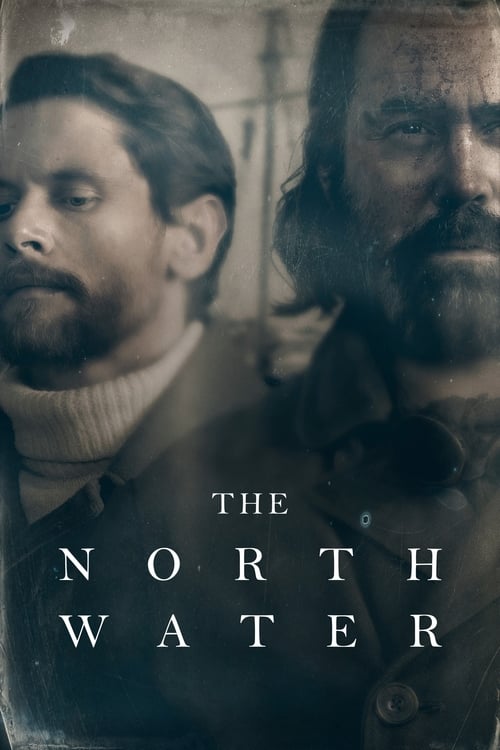 The North Water - Saison 1 en streaming