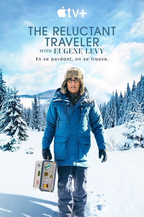 The Reluctant Traveler With Eugene Levy - Saison 1 en streaming