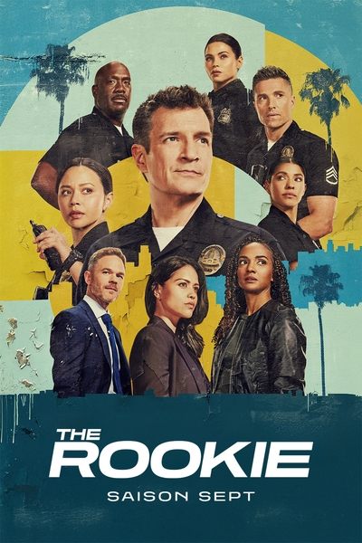 The Rookie : Le Flic de Los Angeles - Saison 7 épisode 1 en streaming