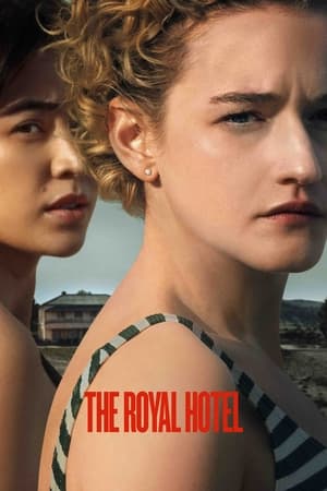 The Royal Hotel  (2023) en streaming